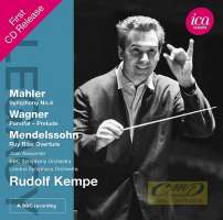 Mahler: Symphony No. 4, Wagner: Parsifal - Prelude, Mendelssohn: Ruy Blas